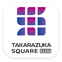 TAKARAZUKA SQUARE